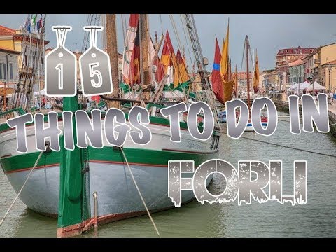 Top 15 Things To Do In Forli, Italy