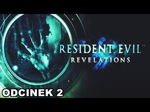 Resident Evil: Revelations odc. 2 - Podwójna Zagadka