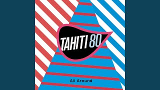 All Around (Yuksek Remix)