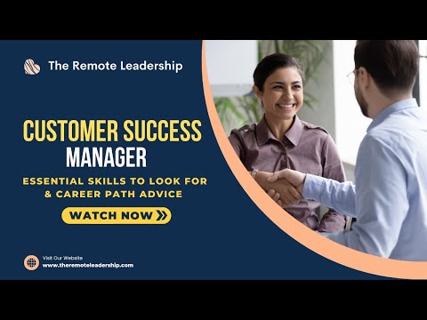 Customer Success Manager  Essential Skills to look for & Career Path Advice | Success Mentor by TRL