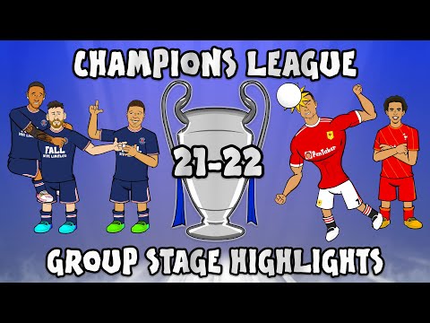 🏆Champions League 21-22 Group Stage Highlights🏆