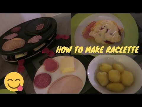 HOW TO MAKE RACLETTE STEP BY STEP