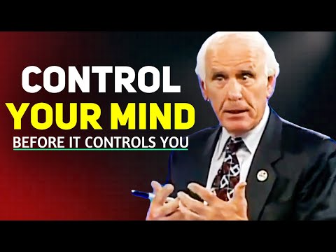 Control Your Mind before it controls you - Jim Rohn Motivational Speech