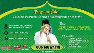 Download lagu PENGAJIAN UMUM Dalam Rangka Peringatan Maulid Nabi Muhammad SAW  1444H - Bersama GUS MUWAFIQ mp3