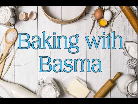 Baking with Basma