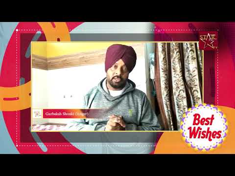 Gurbaksh Shonki - Singer giving Baisakhi Wishes to #StarCanadaTV