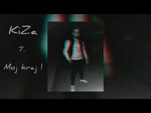 KiZa - Moj kraj !