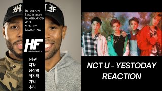 NCT U - Yestoday Reaction Video (Higher Faculty)