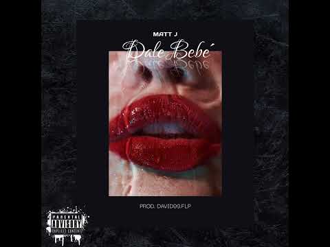 Dale Bebe - Matt J