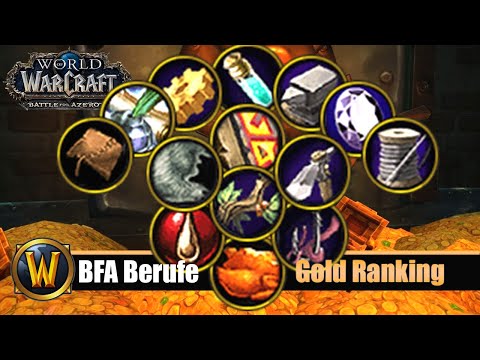 BFA Berufe Gold Ranking - Patch 8.2.5 +