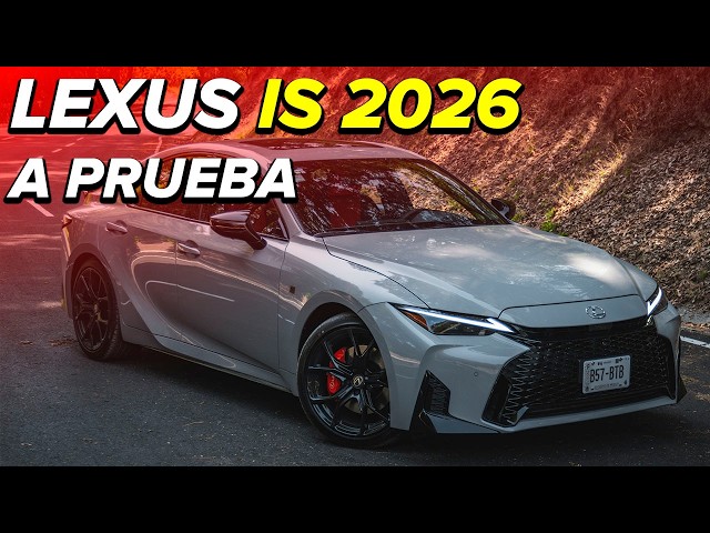 Lexus IS 2026, a prueba: un sedán que mezcla el lujo japonés con una dinámica digna de entusiastas