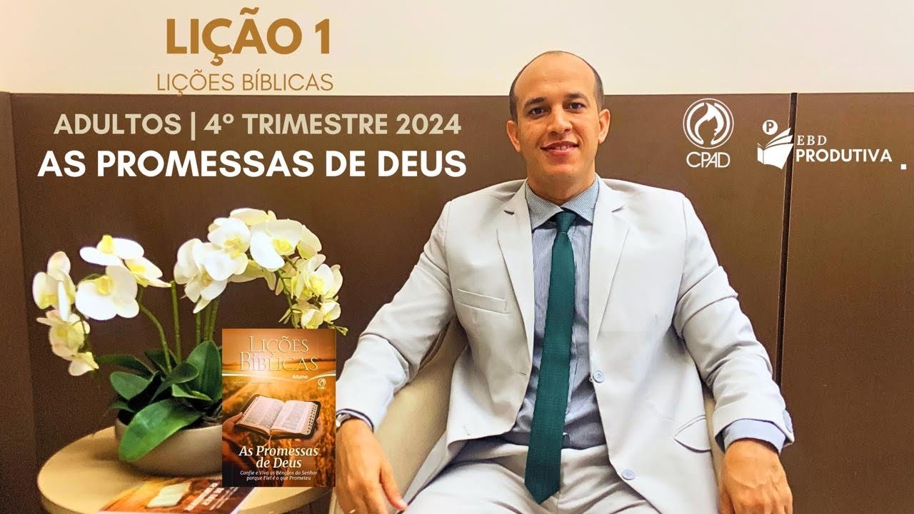 LIÇÃO 01 - AS PROMESSAS DE DEUS