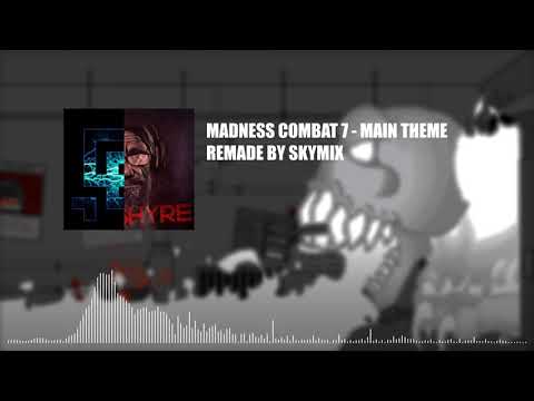 MADNESS COMBAT 7 OST (Remake)