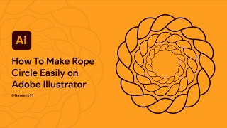 How To Make Rope Circle Easily on Adobe Illustrator