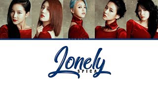Lonely - SPICA(스피카) Lyrics [Color Coded/Han/Rom/Eng]