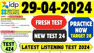 IELTS Listening Practice Test 2024 with Answers | 29.04.2024 | Test No - 424