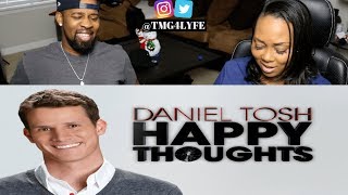 Daniel Tosh Happy Thoughts ONE &amp; TWO - REACTION