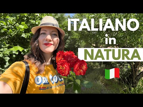Andiamo in Campagna 🍒 VLOG in Italiano | Impara Parole ed Espressioni dal Mondo della Natura 🇮🇹