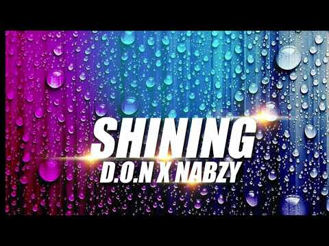 D.O.N X NABZY - SHINING ( DEMO VERSION)