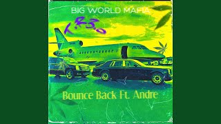 Bounce Back (feat. Andre)