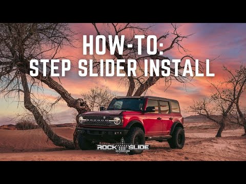 How-To: Installing Rock Slide Engineering Step Sliders on 2021+ Bronco | Bronco Nation