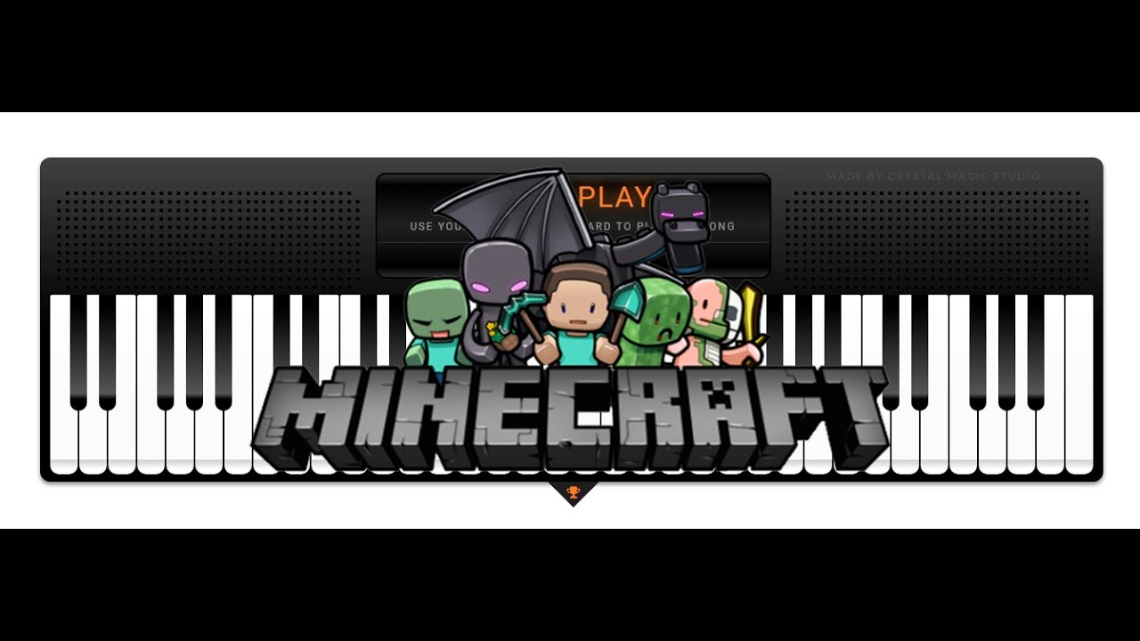 Minecraft - Clark Virtual Piano Sheets