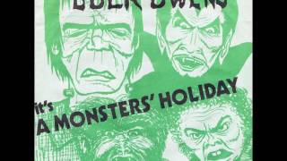 Buck Owens - (It&#39;s A) Monsters&#39; Holiday