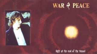 War And Peace - Solitary World