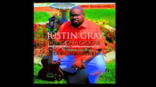 JUSTIN GRAY'S ALBUM PREVIEW