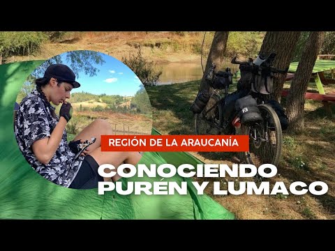 CONOCIENDO PURÉN Y LUMACO | #64y65 REGIÓN DE LA ARAUCANÍA