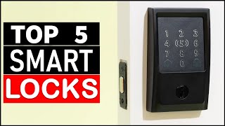 Top 5 Best Smart Locks in 2025
