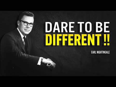 Dare To Be Different - Earl Nightingale Motivation