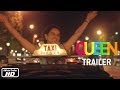 Queen | Official Trailer | Kangana Ranaut | Full HD ...