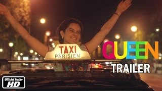 Queen  Official Trailer  Kangana Ranaut  Full HD  