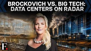 Why Erin Brockovich Is Sounding the Alarm on AI Data Centers | FP Explains