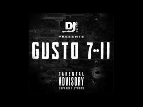 Gusto Leimert - 7/11 ( PROD. DJ FLIP)