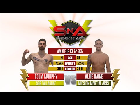 Shock N Awe 35 - Alfie Raine vs Colm Purphy - Catchweight Amateur Kickboxing 72.5kg