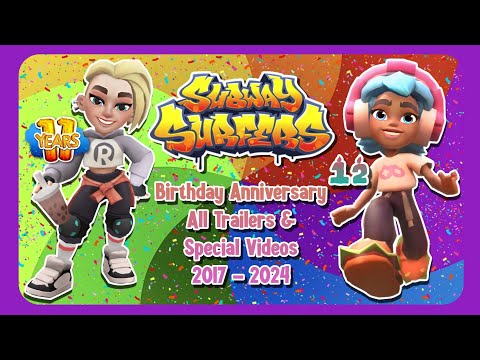 Subway Surfers Birthday Anniversary - All Trailers & Special Videos (2017-2024)