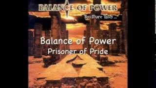 Balance of Power - Prisoner of Pride (with lyrics)