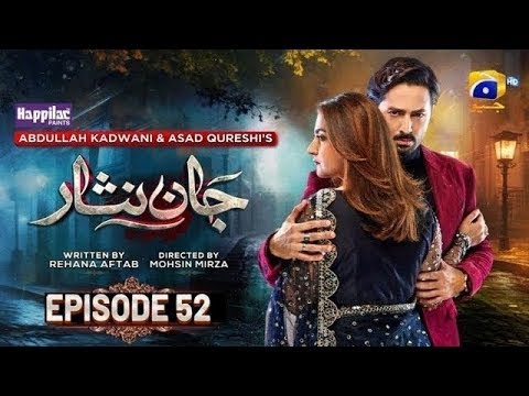 Jaan Nisar Ep 52 - [Eng Sub] - Digitally Presented by Happilac Paints - 12th Sep 2024 - Har Pal Geo