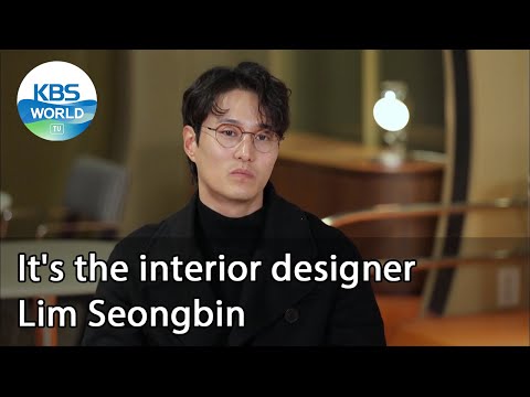 It's the interior designer Lim Seongbin (Boss in the Mirror) | KBS WORLD TV 201231