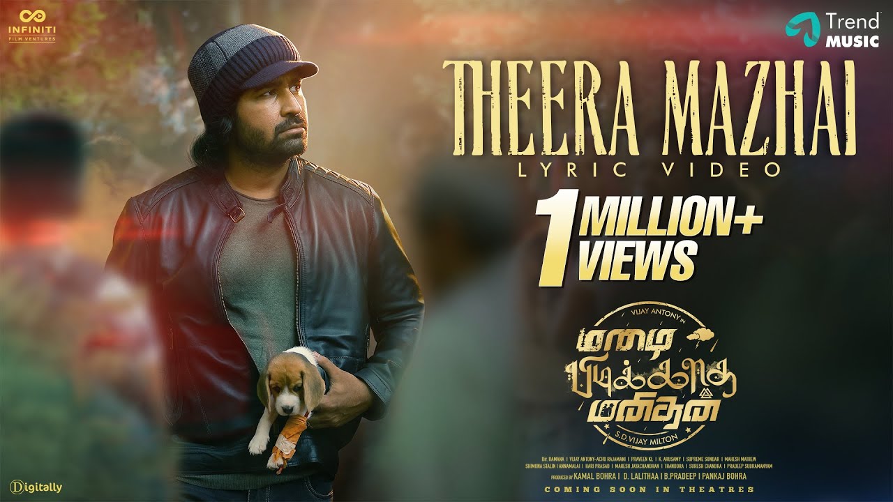 Theera Mazhai Lyrical Video | Mazhai Pidikkatha Manithan
