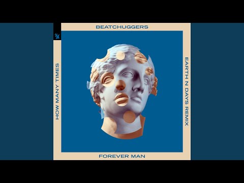 Forever Man (How Many Times)