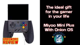 The perfect Christmas gift?  The Miyoo Mini Plus with ONION OS