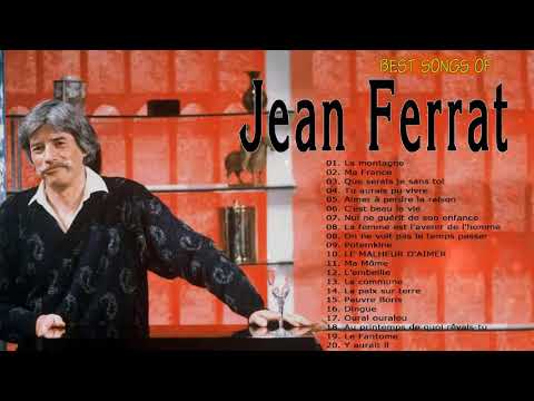 Jean Ferrat Les Meilleures Chansons ♪ღ♫ Jean Ferrat Best Of Collection