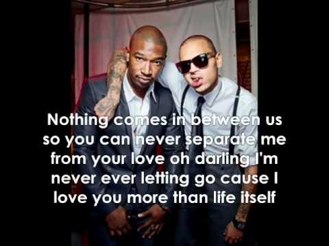 Chris Brown ft. Kevin McCall - Life Itself W/Lyrics