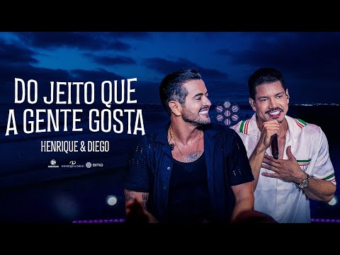 Henrique & Diego - DVD COMPLETO | #DoJeitoQueAGenteGosta