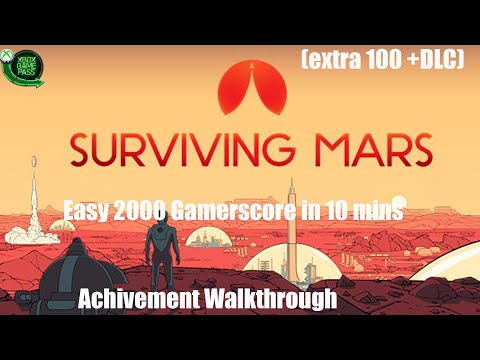 Surviving Mars-2000 Gamerscore in 10 mins Achivement Walkthrough (Xbox Game Pass)
