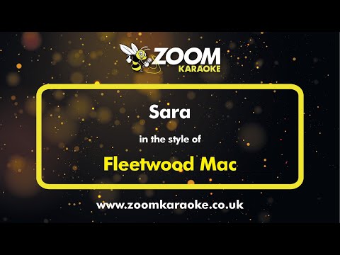 Fleetwood Mac - Sara - Karaoke Version from Zoom Karaoke