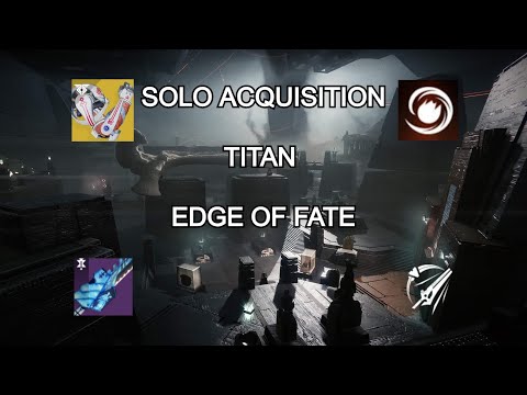 Solo Acquisition | Solar Titan | Edge of Fate